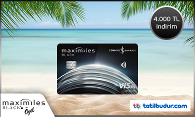 Maximiles Black’inize Özel TatilBudur Premium Otellerinde İndirim Ayrıcalığı!