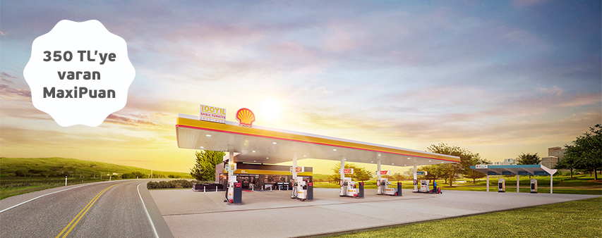 Shell İstasyonlarında 350 TL MaxiPuan Fırsatı!