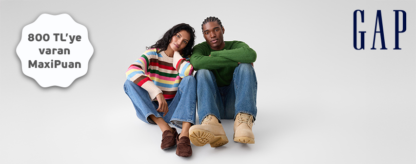Gap'de 800 TL'ye varan MaxiPuan!