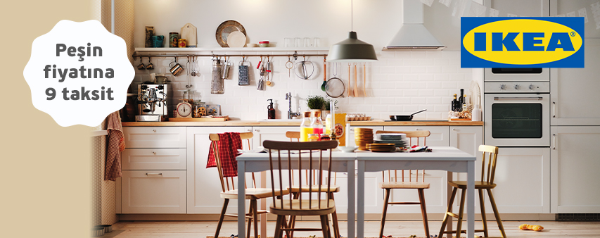 IKEA Aile ile peşin fiyatına 9 taksit fırsatı!