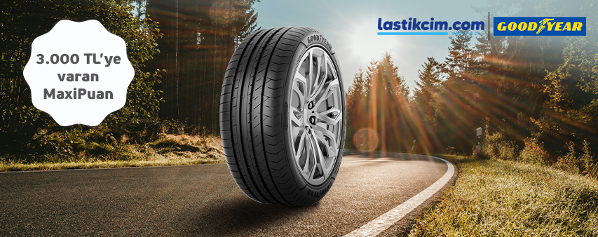 Lastikcim.com'da Goodyear Lastik Alışverişinize 3.000 TL MaxiPuan Fırsatı