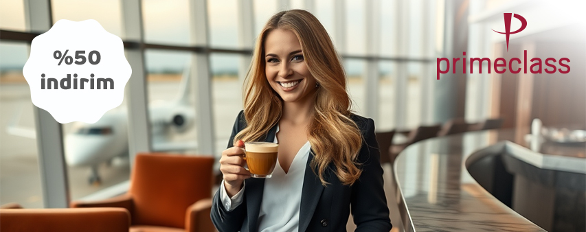 Maximiles’a Özel TAV İşletme Hizmetleri’ne ait Lounge’lara %50 İndirimli Giriş Ayrıcalığı!