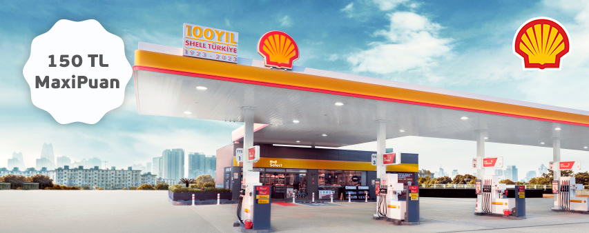 Shell İstasyonlarında 150 TL MaxiPuan!