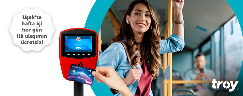 Uşak’ta hafta içi her gün ilk ulaşımın İş Bankası TROY logolu kartlarla ücretsiz!