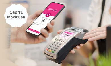 Mobil Temassız Ödemelerinize 150 TL MaxiPuan!