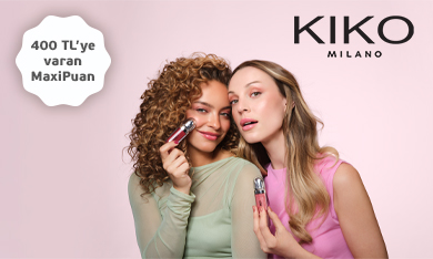KIKO Milano'da 400 TL'ye varan MaxiPuan!