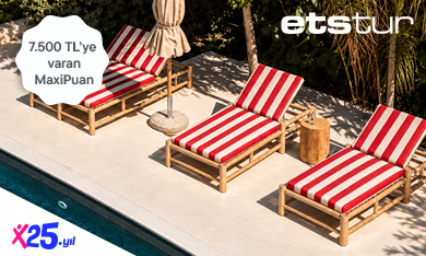 ETS’deki Seçili Oteller ve Turlarda 7.500 TL’ye Varan MaxiPuan Fırsatı!