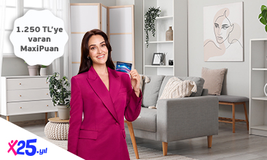 Mobilya Alışverişinize 1.250 TL'ye varan MaxiPuan Fırsatı!