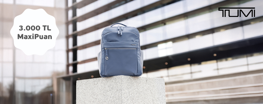 Tumi'de 3.000 TL MaxiPuan!