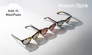 Maximiles'tan Atasun Optik’te Güneş Gözlüğü Alışverişinize 500 TL MaxiPuan!