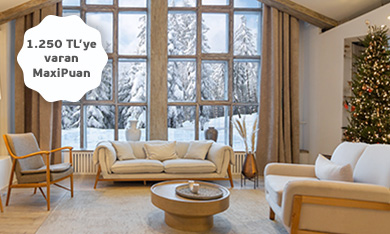 Mobilya Alışverişinize 1.250 TL'ye varan MaxiPuan Fırsatı!
