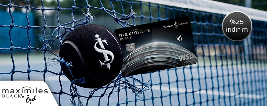 Maximiles Black ile Zekeriyaköy Spor Kulübü’nde T300 Tenis Turnuvası kayıt ücretinde %25 indirim!