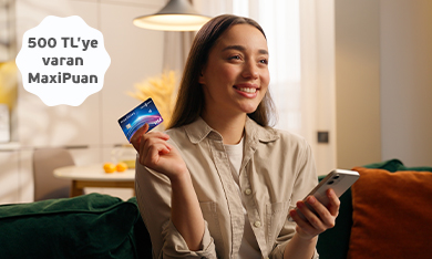 Yeni Üstü Kalsın talimatına toplam 500 TL'ye varan MaxiPuan!