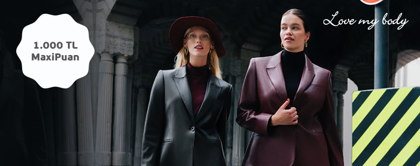 Maximiles'ınızdan Love My Body'de 1.000 TL MaxiPuan Kampanyası!