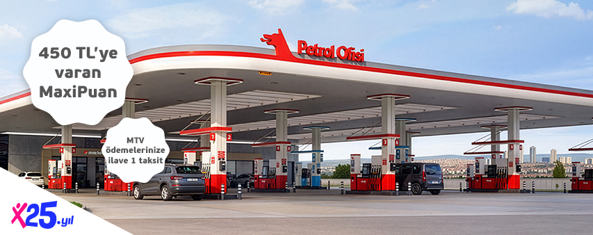 Petrol Ofisi'nde 450 TL'ye varan MaxiPuan Fırsatı