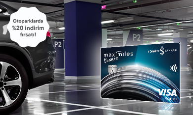 Maximiles Business ile Yapacağınız Otopark Ödemelerinizde %20 İndirim Ayrıcalığı!