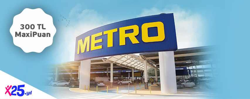 Metro Mağazaları’nda 300 TL MaxiPuan Fırsatı!