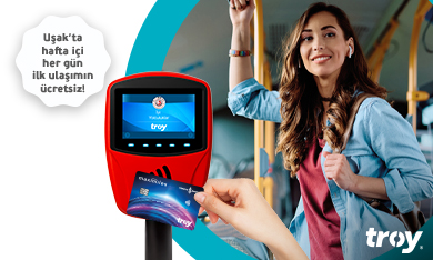 Uşak’ta hafta içi her gün ilk ulaşımın İş Bankası TROY logolu kartlarla ücretsiz!