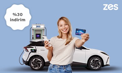 ZES Şarj İstasyonlarında %30 İndirim Fırsatı!