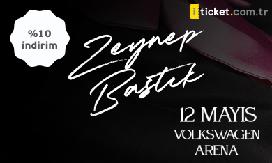 Zeynep Bastık Konser Biletleri Maximiles'ınıza %10 indirimli!