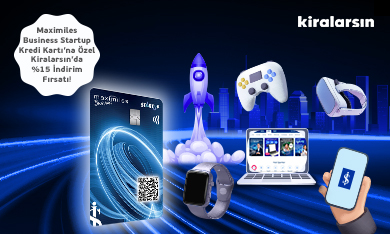 Maximiles Business Startup Kredi Kartı ile Kiralarsın'da %15 İndirim Fırsatı!
