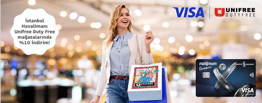 İş Bankası Visa Ticari Kart sahiplerine İstanbul Havalimanı Unifree Duty Free'de %10 İndirim Fırsatı
