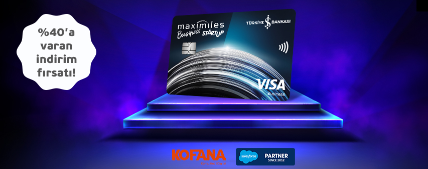 Maximiles Business Startup Kart ile Salesforce Ödemelerinize %40'a Varan İndirim Ayrıcalığı!