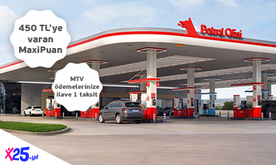 Petrol Ofisi'nde 450 TL'ye varan MaxiPuan Fırsatı