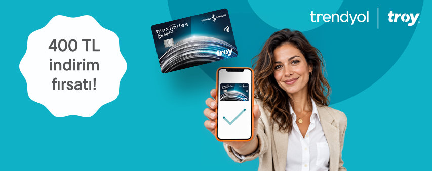 İş Bankası TROY Ticari Kartınızı Trendyol'a Kaydedin 400 TL İndirim Kazanın