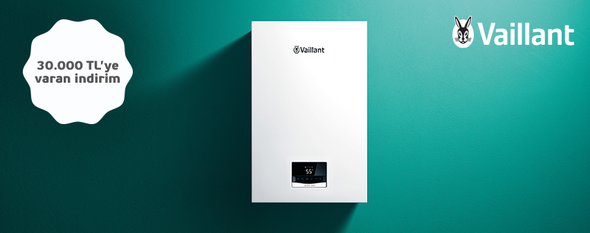 Vaillant'ta 30.000 TL 'ye varan indirim!