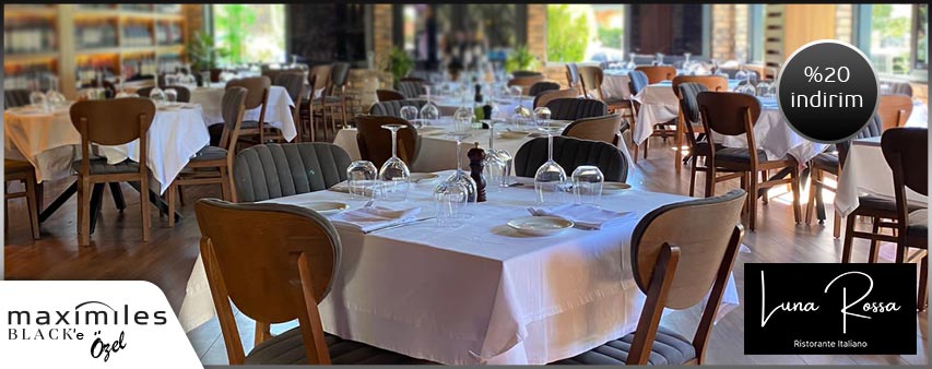 Luna Rossa restaurant kampanya görseli ve Maximiles Black’e özel %20 indirim ibaresi.