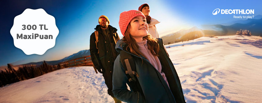 Maximiles'ınızdan Decathlon'da 300 TL MaxiPuan!