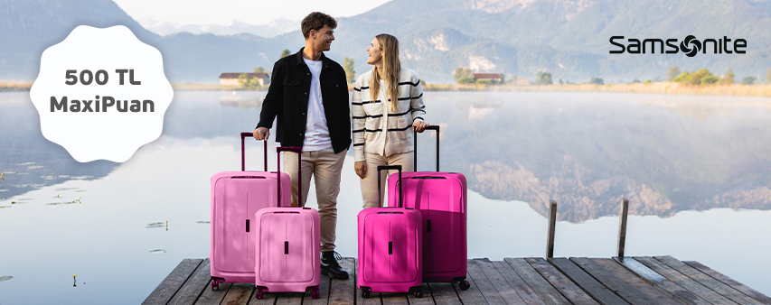 Maximiles'ınızdan Samsonite'te 500 TL MaxiPuan Fırsatı!