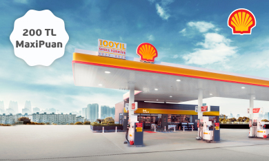 Shell İstasyonlarında 200 TL MaxiPuan!