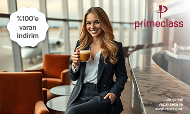 Maximiles’a Özel TAV İşletme Hizmetleri’ne Ait Lounge’lara %100’e Varan İndirimli Giriş Ayrıcalığı!