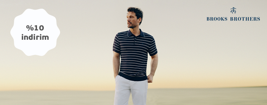 Brooks Brothers'ta İlave %10 İndirim