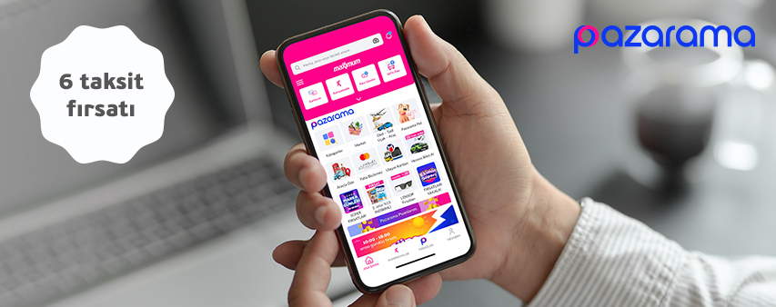 Pazarama Online Alışveriş'te 6 Taksit!