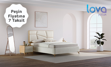 Lova Yatak'ta peşin fiyatına 7 taksit fırsatı!